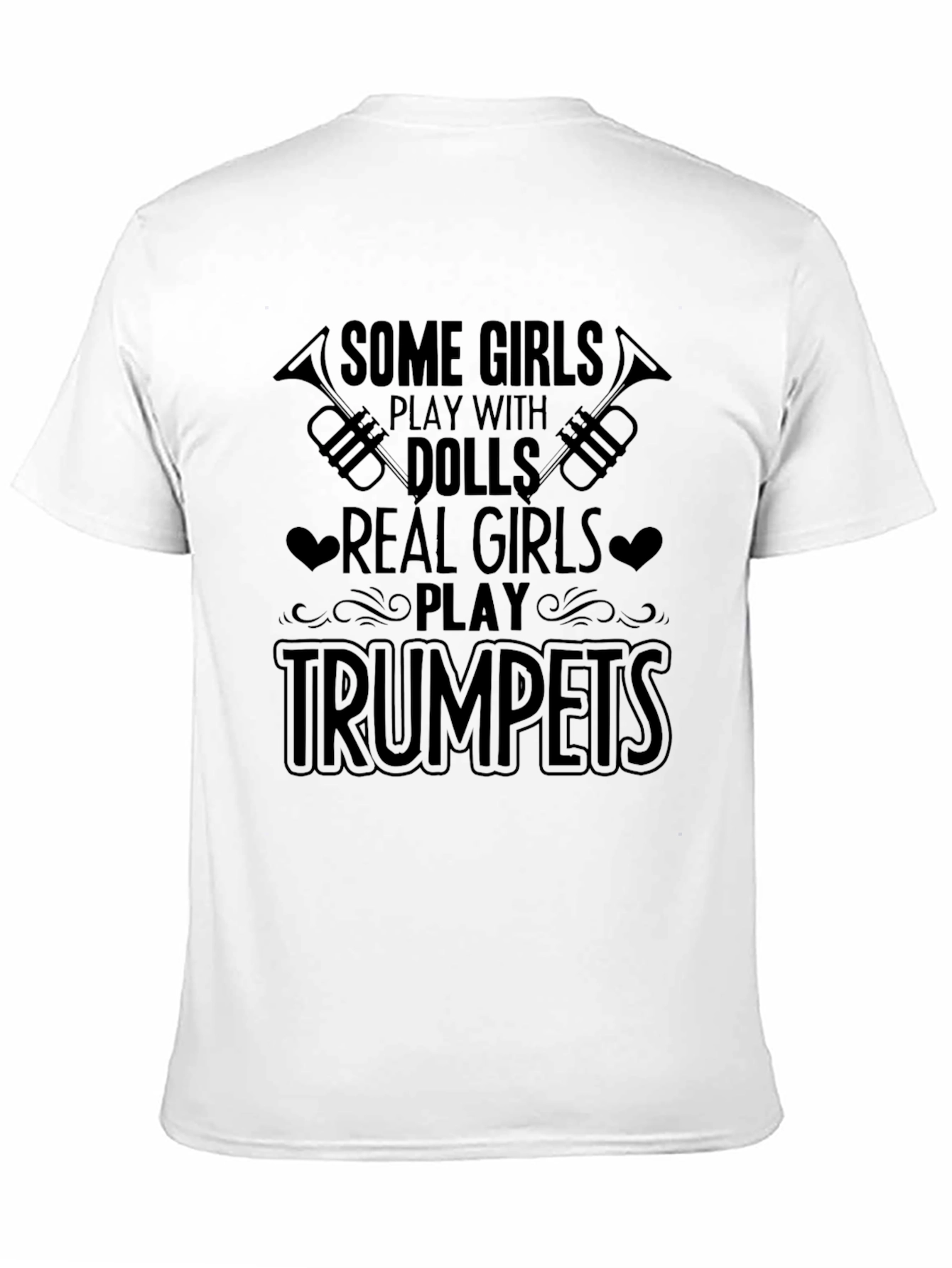 Real Girls Play Trumpets T-Shirt