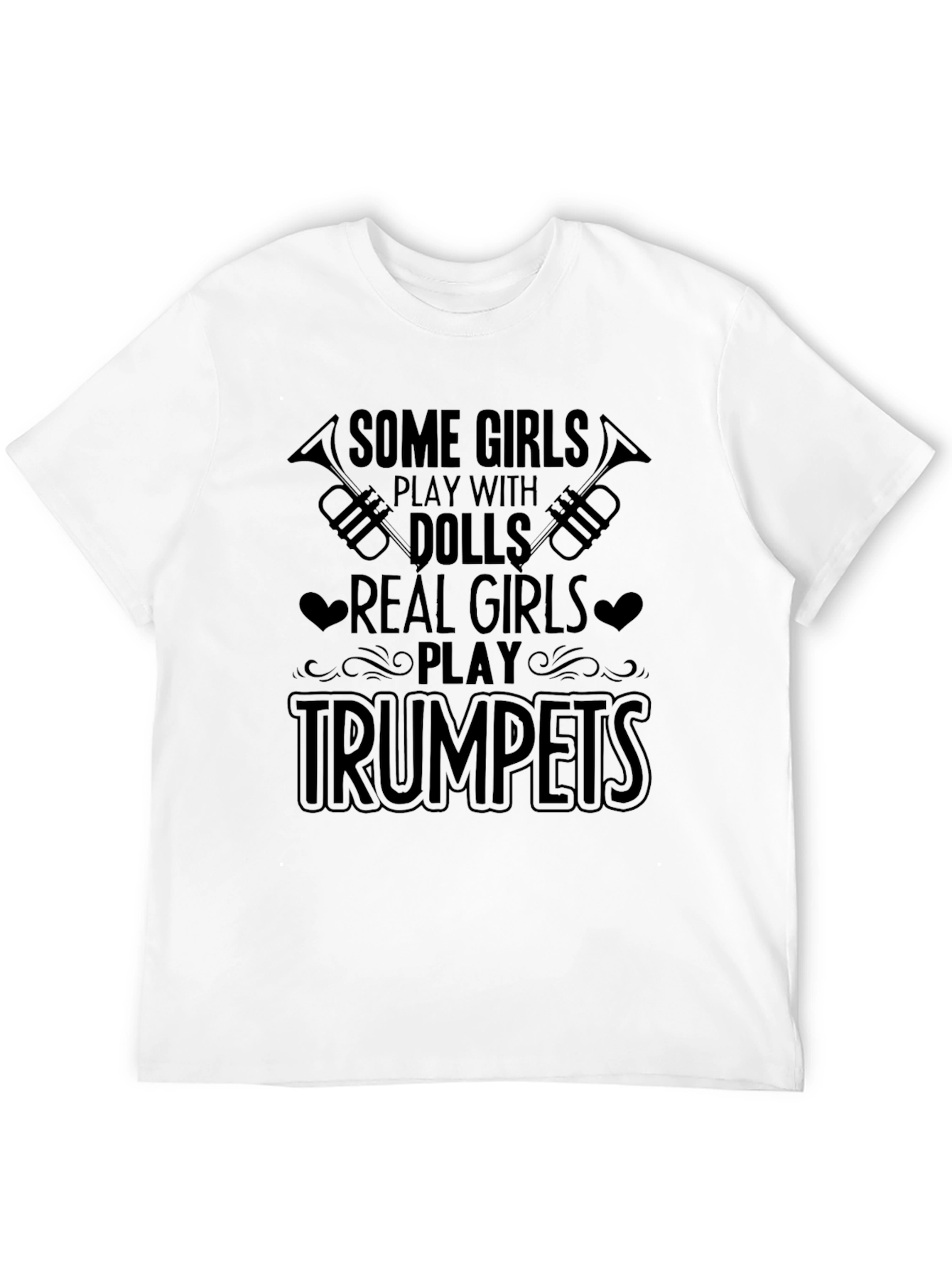 Real Girls Play Trumpets T-Shirt