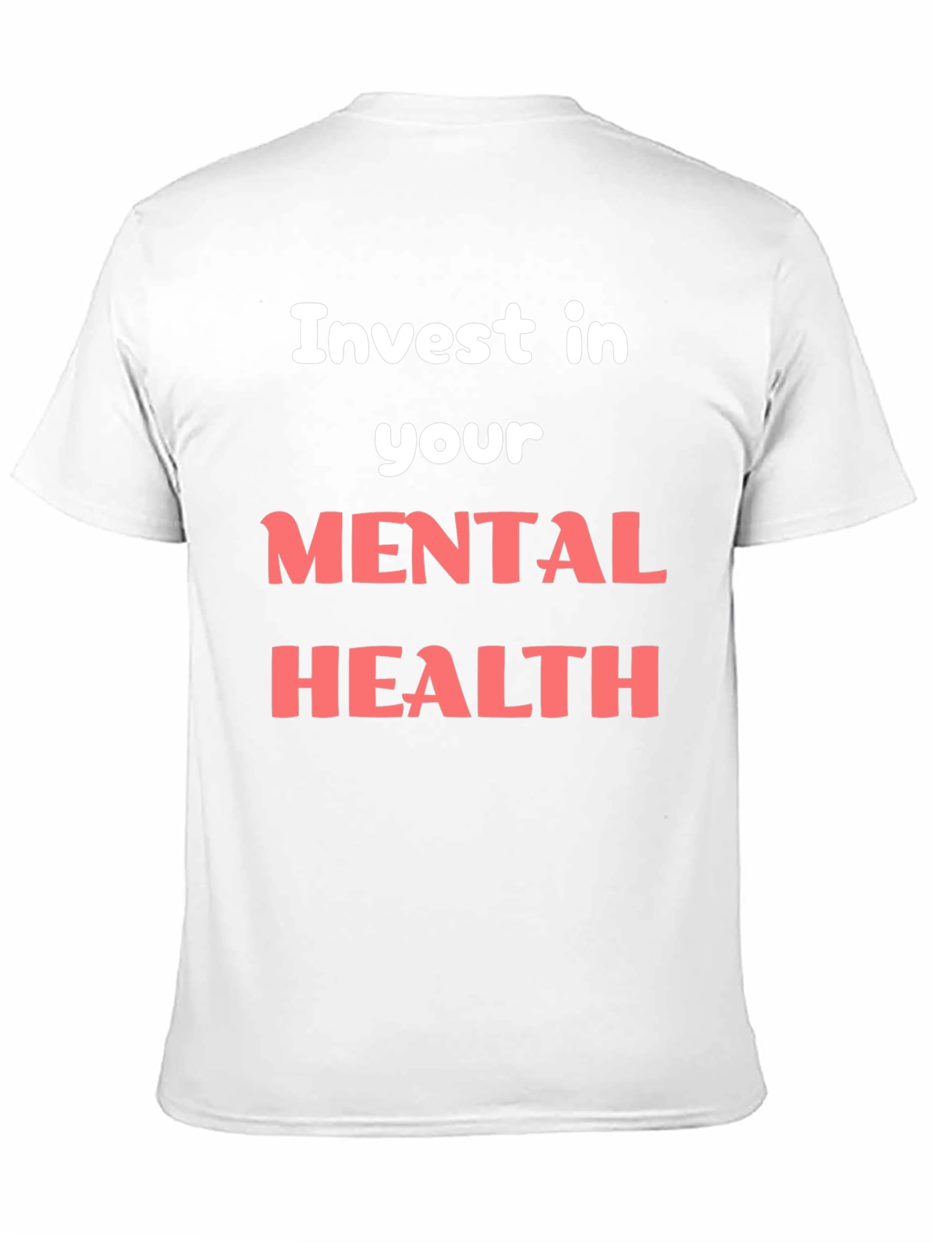 Invest in Your Mental Health Graphic Tee