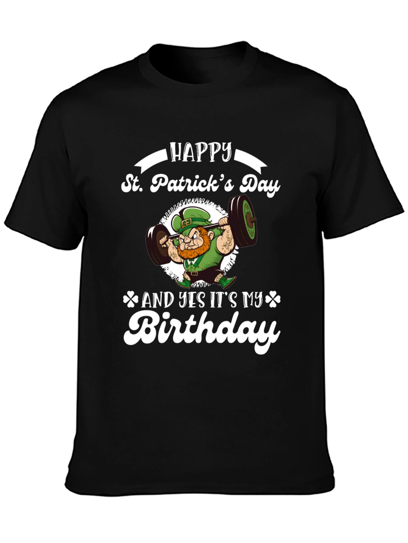 St. Patricks Day Birthday Leprechaun Weightlifting T-Shirt