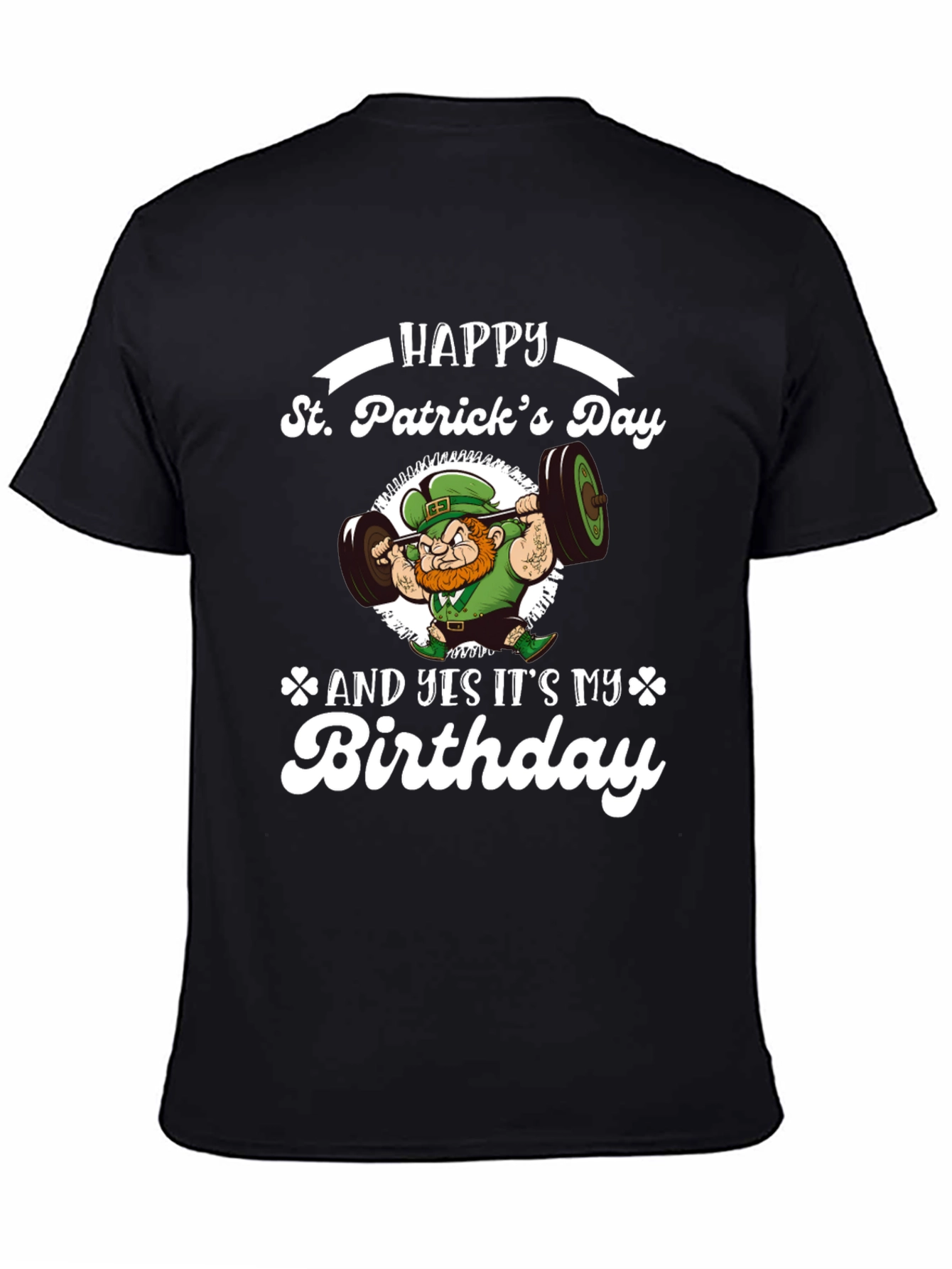 St. Patricks Day Birthday Leprechaun Weightlifting T-Shirt