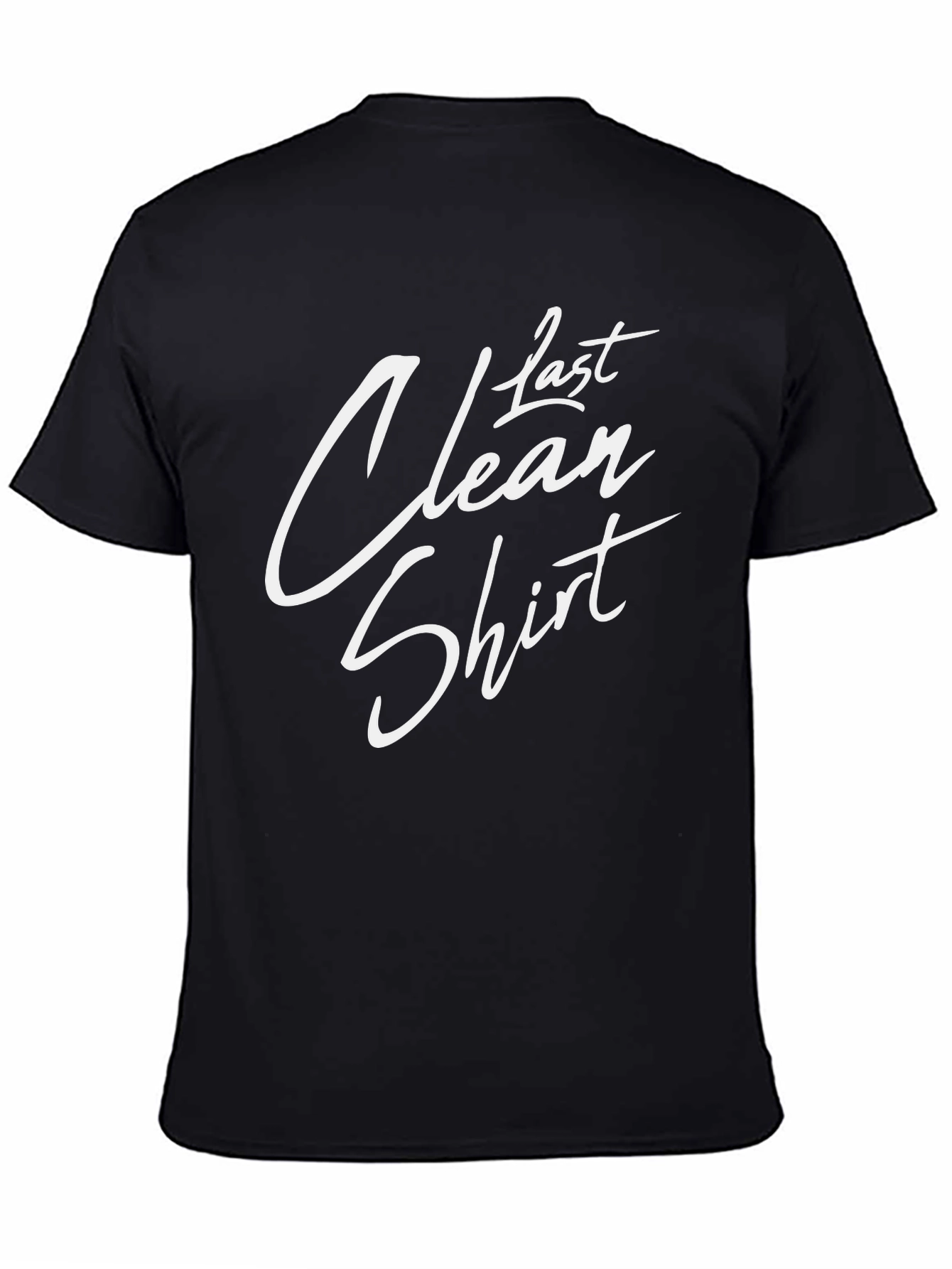 Last Clean Shirt Graphic Tee