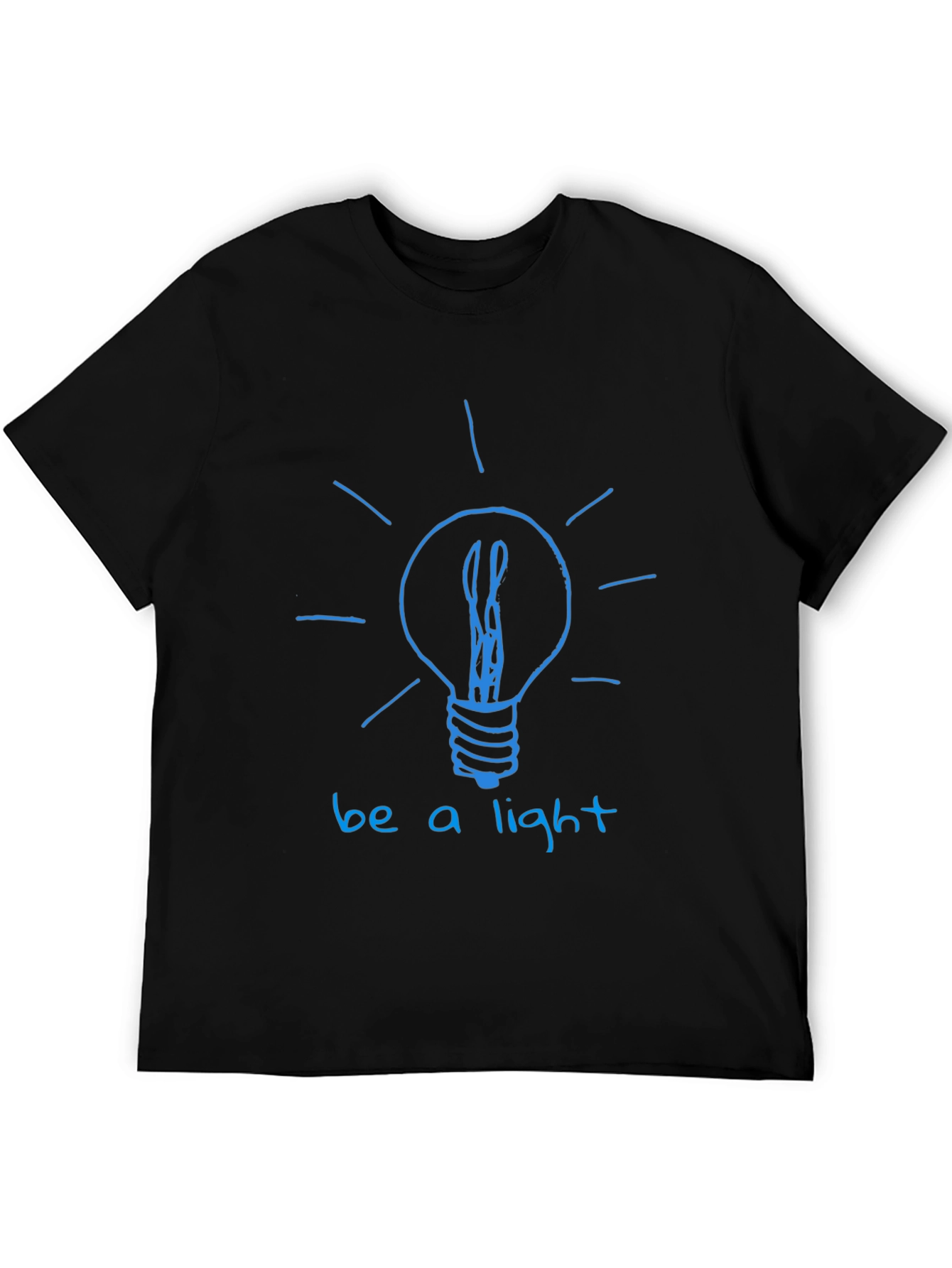 Be A Light T-Shirt - Inspirational Graphic Tee