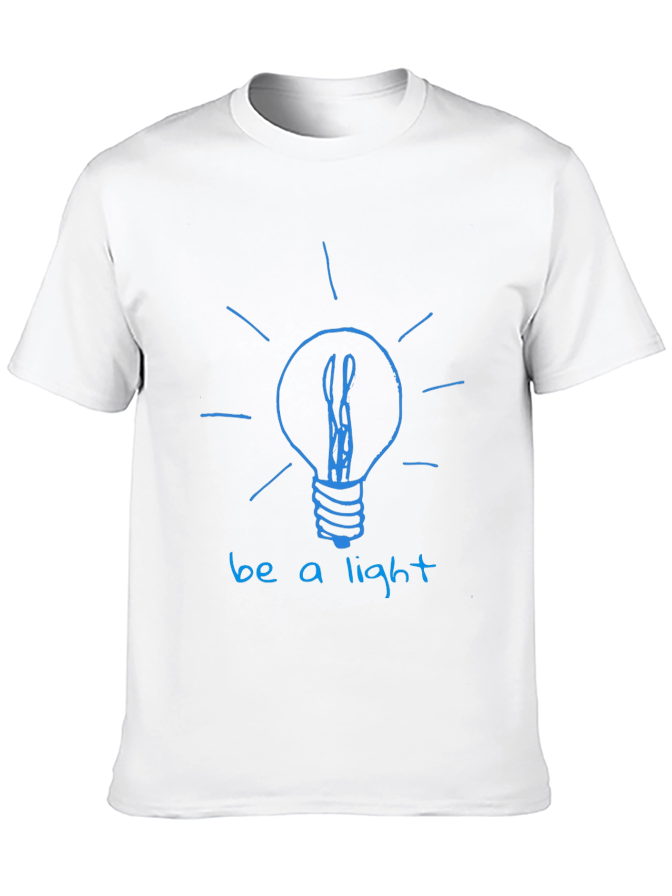 Be A Light T-Shirt - Inspirational Graphic Tee