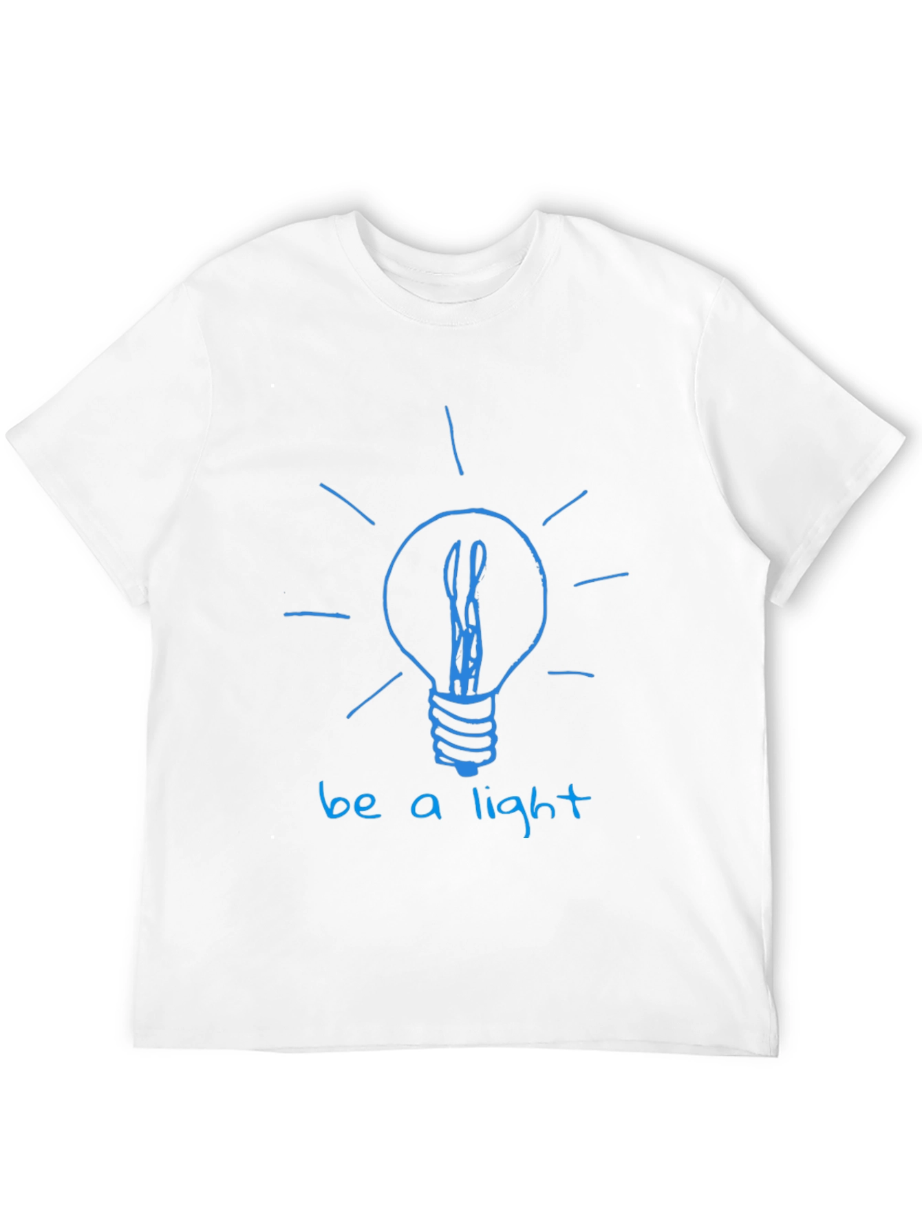 Be A Light T-Shirt - Inspirational Graphic Tee
