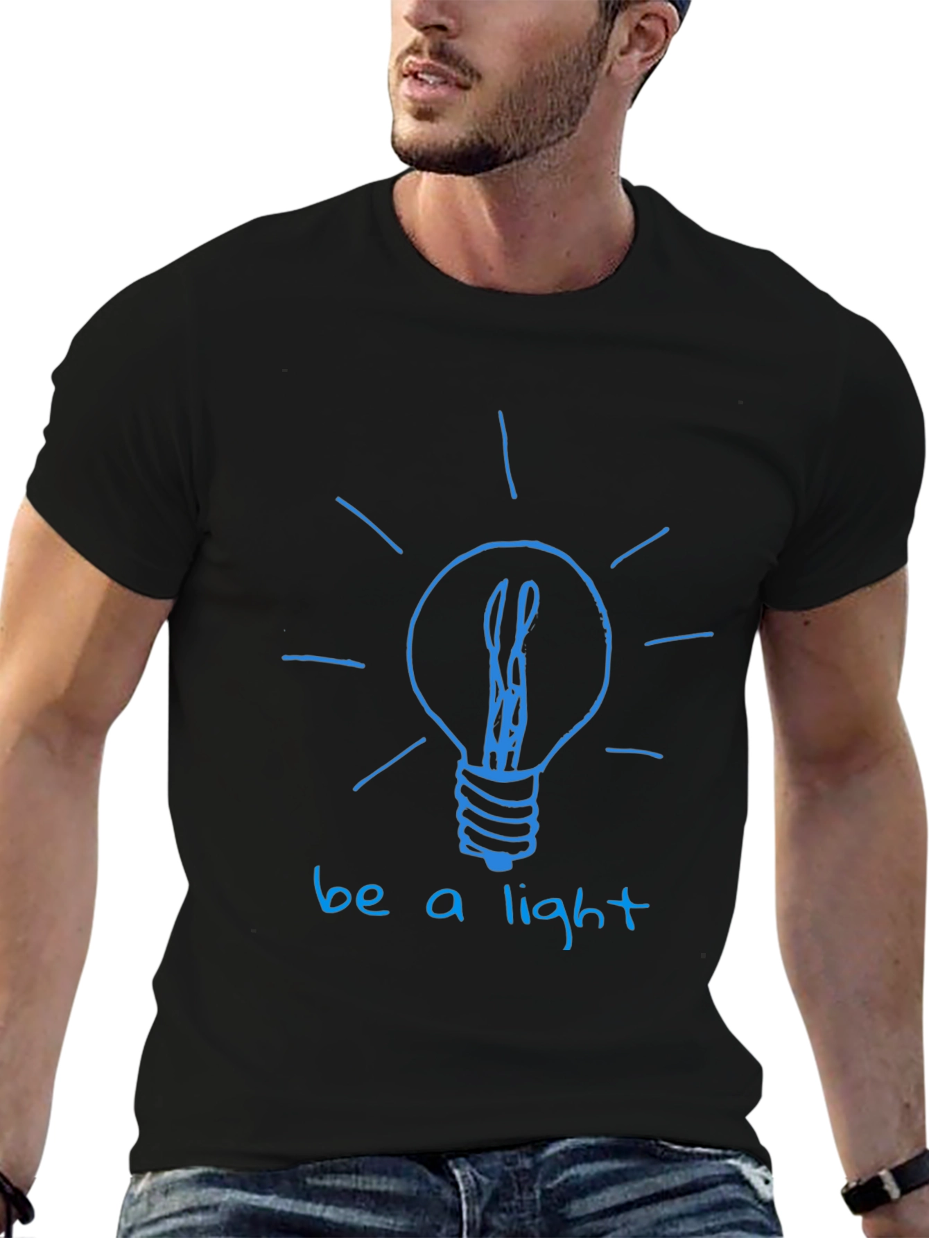 Be A Light T-Shirt - Inspirational Graphic Tee
