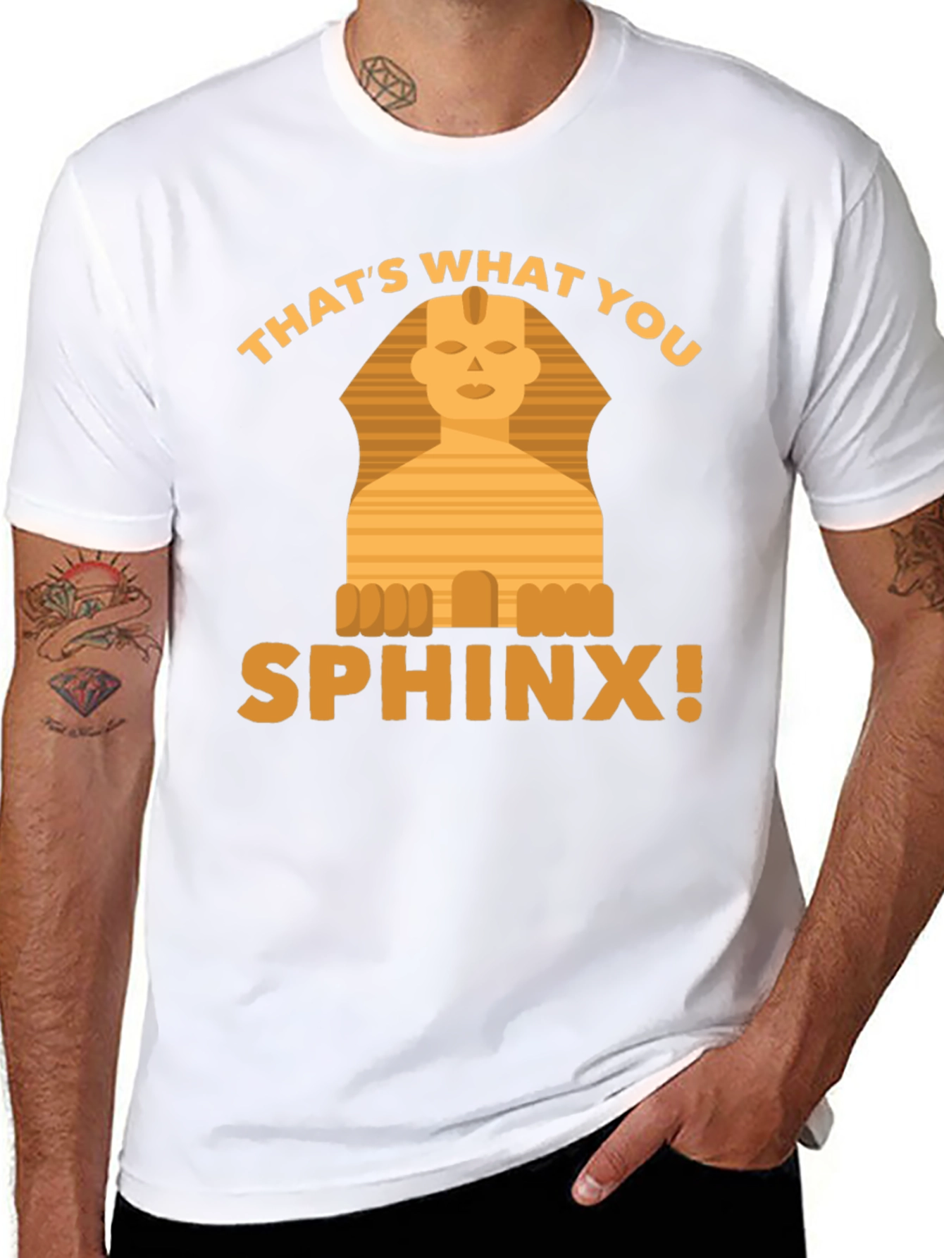 Thats What You Sphinx! Graphic T-Shirt