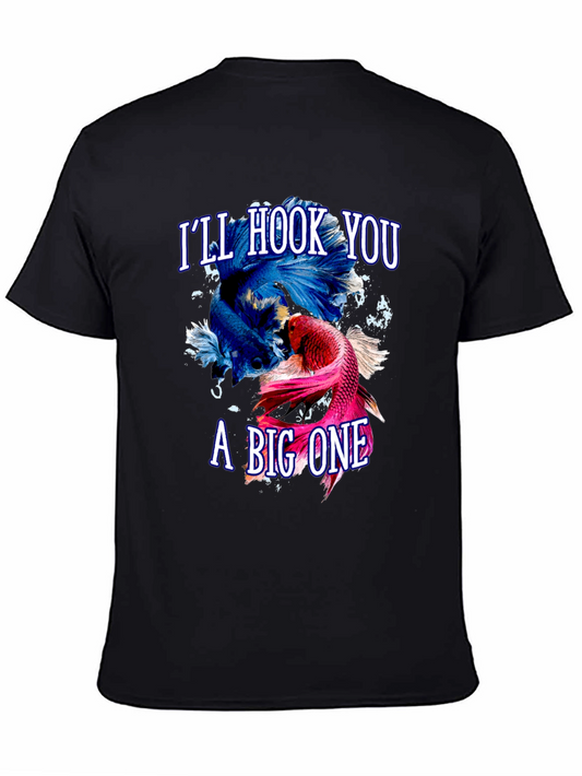 Ill Hook You a Big One T-Shirt