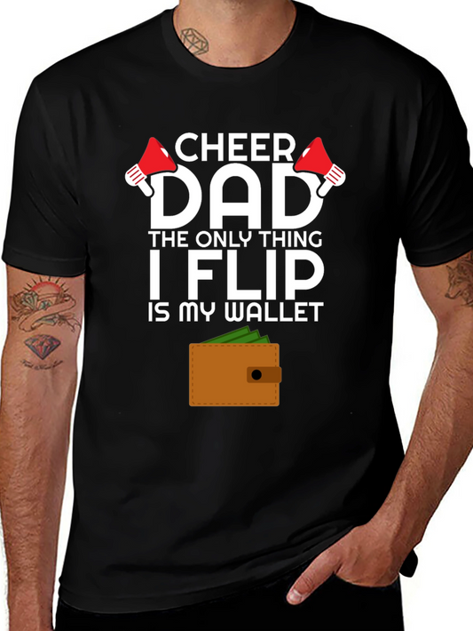 Cheer Dad Wallet Flip T-Shirt - Funny Cheerleading Dad Tee