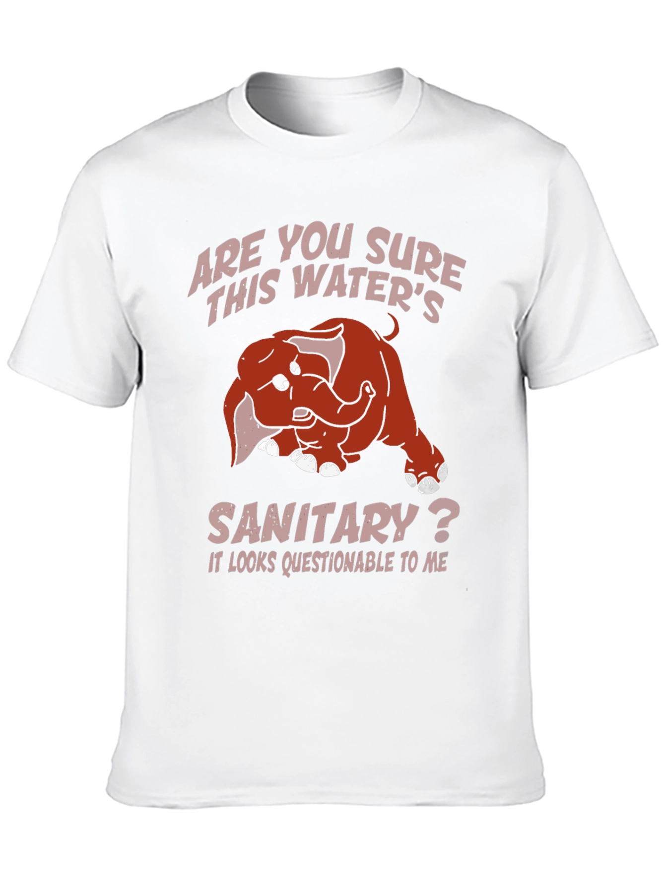 Humorous Elephant T-Shirt: Sanitary Water?