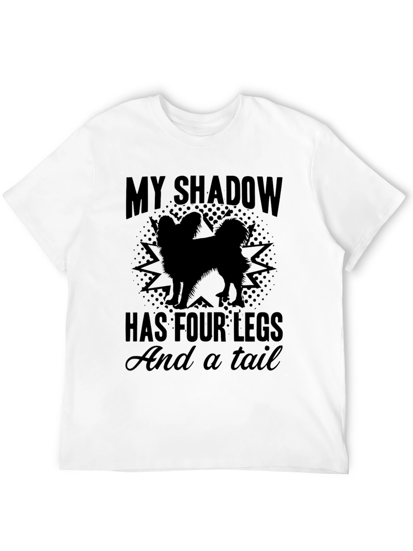 My Shadow Has Four Legs T-Shirt