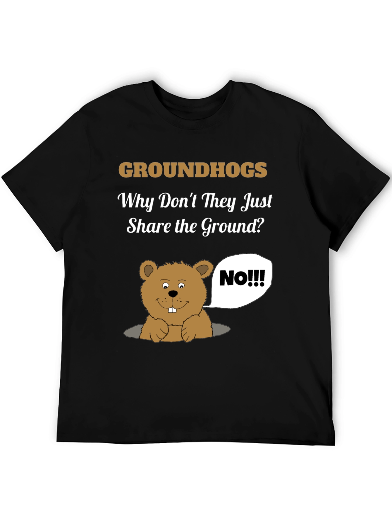 Groundhog Day Humor T-Shirt - Share the Ground?