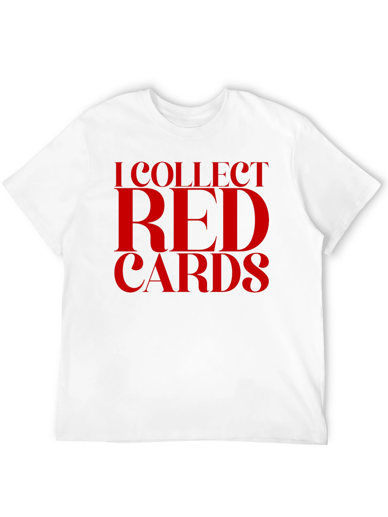 I Collect Red Cards Graphic T-Shirt