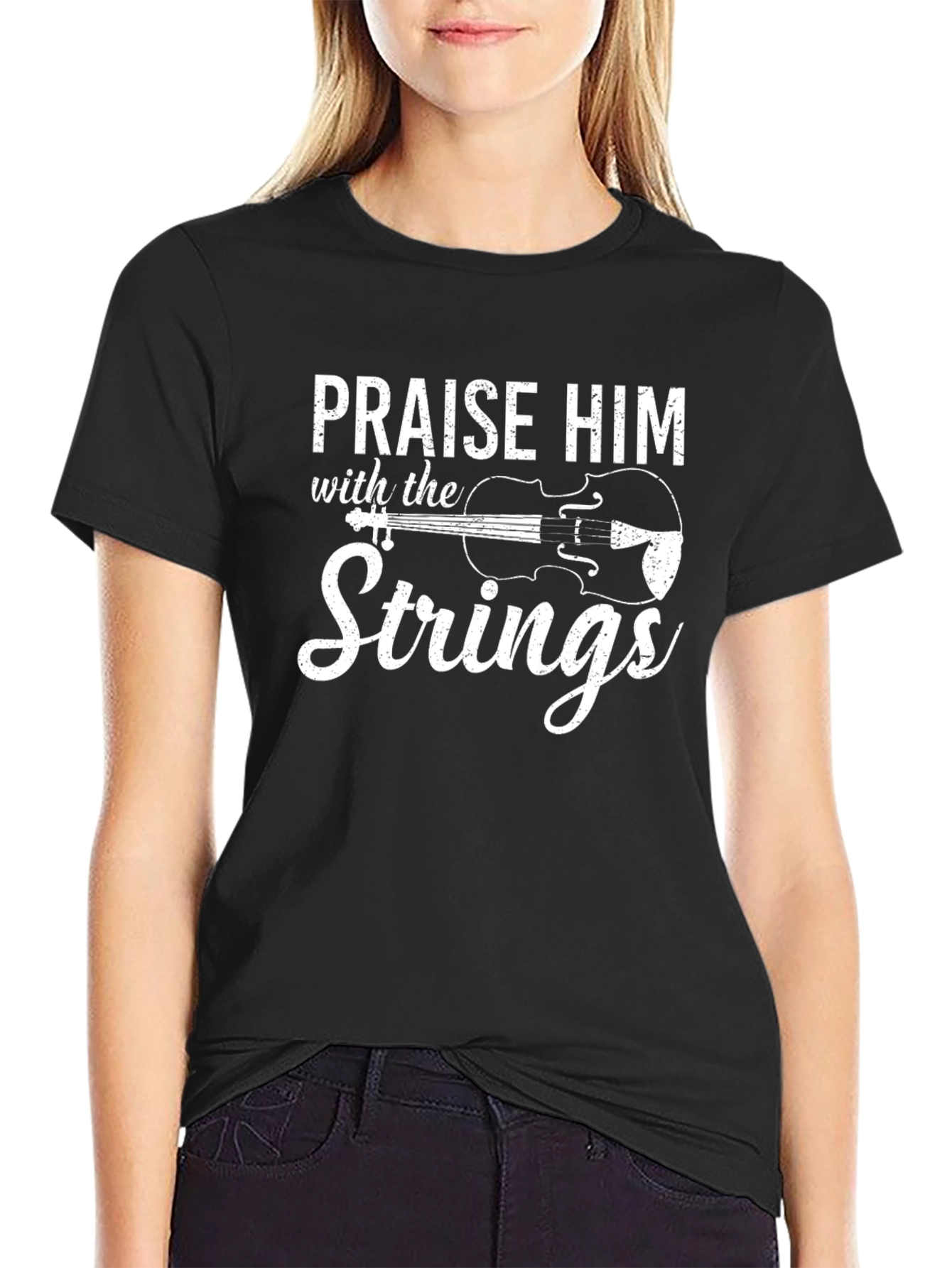 Praise Him with the Strings T-Shirt