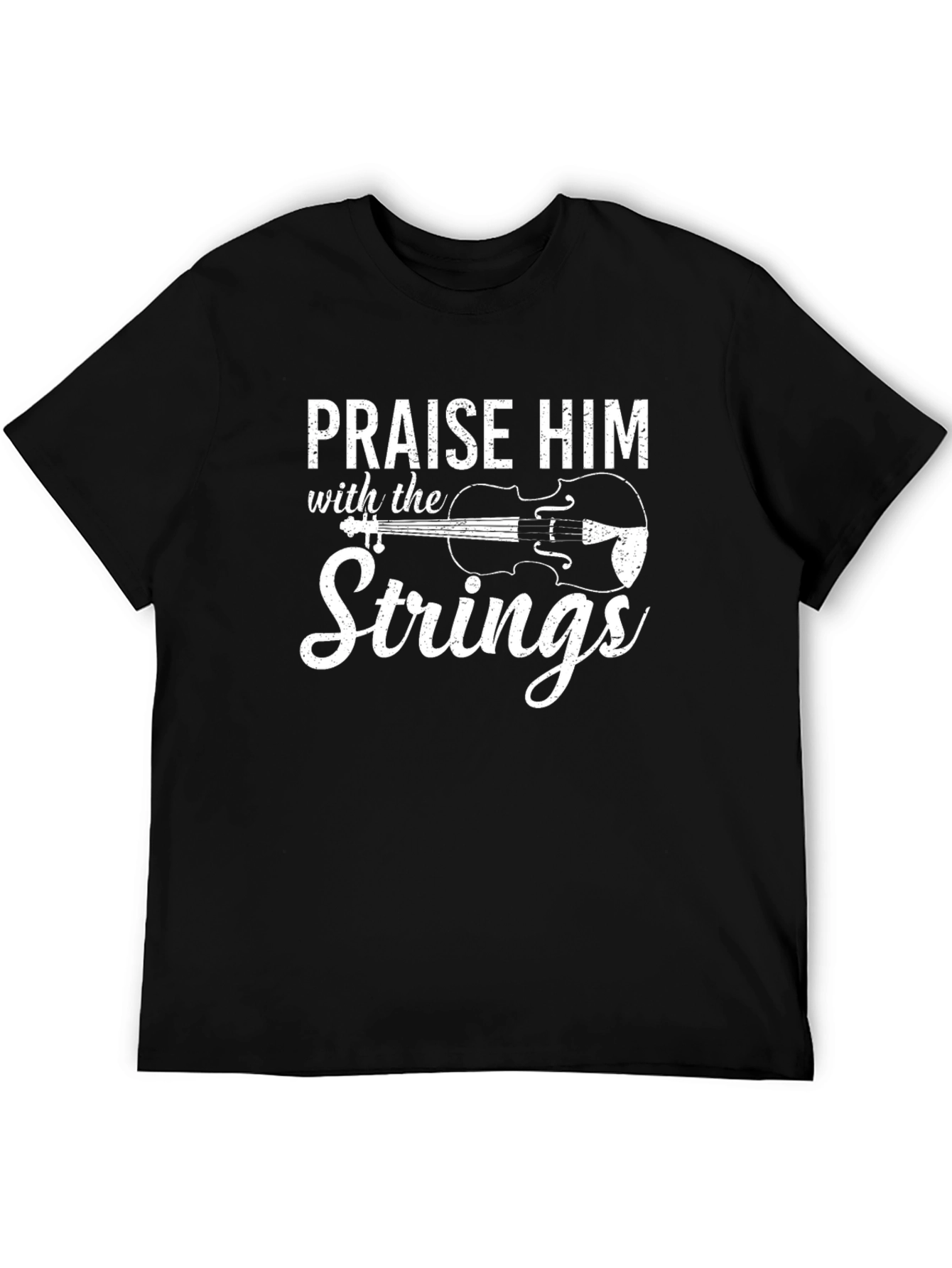 Praise Him with the Strings T-Shirt
