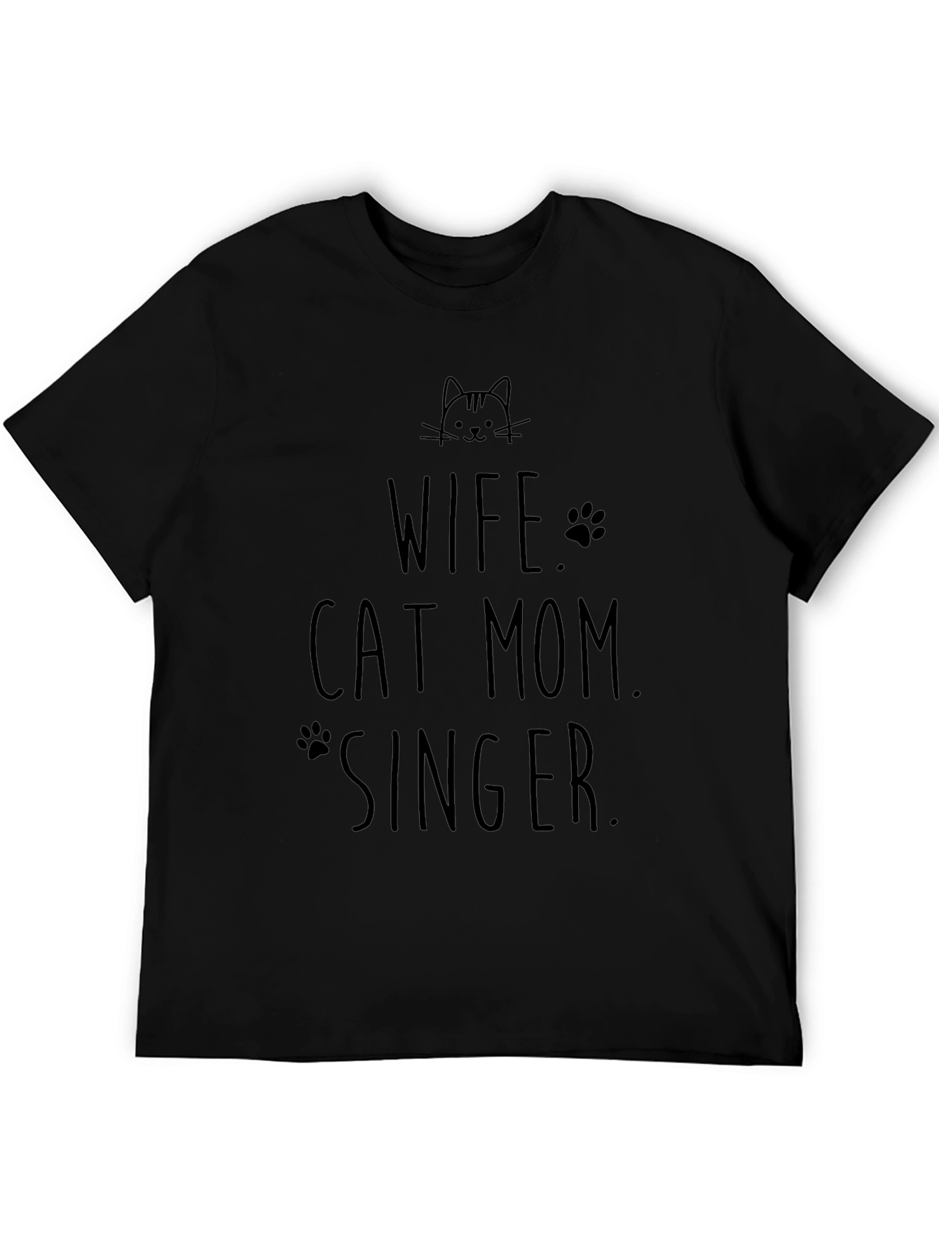 Wife Cat Mom Singer Black T-Shirt