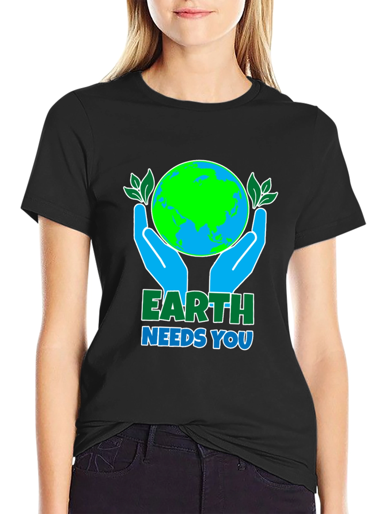 Earth Needs You T-Shirt: Save the Planet Tee