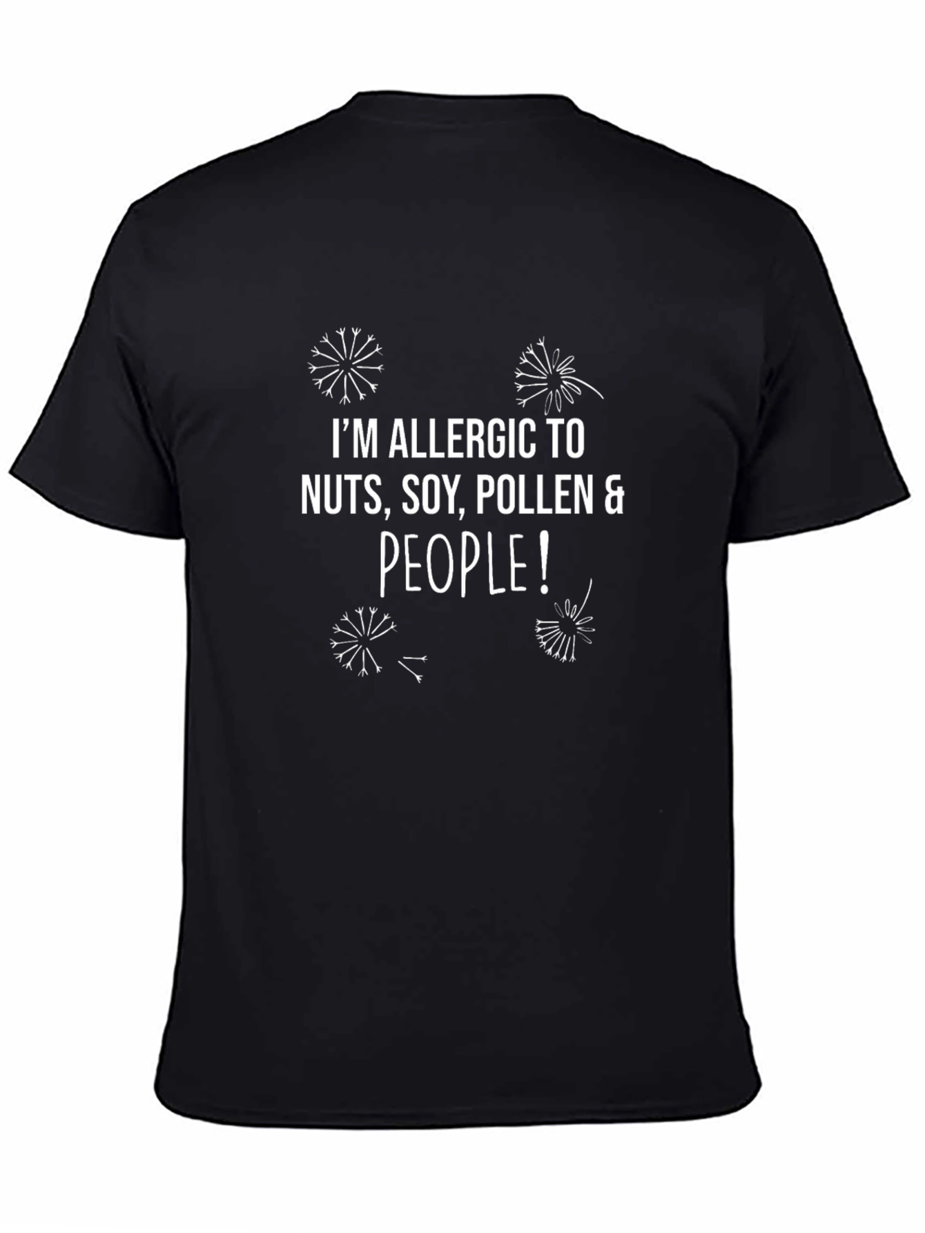 Allergic to Nuts Soy Pollen & People T-Shirt