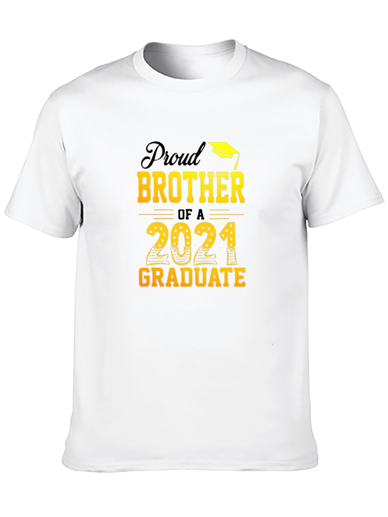 Proud Brother of 2021 Graduate T-Shirt