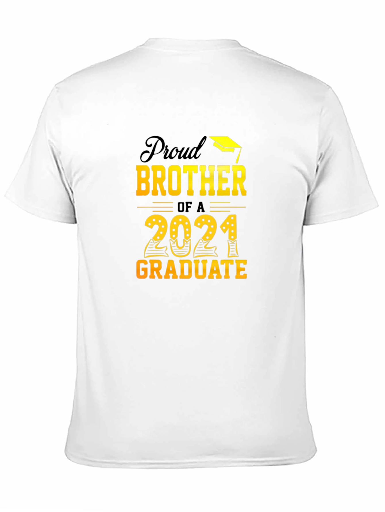 Proud Brother of 2021 Graduate T-Shirt