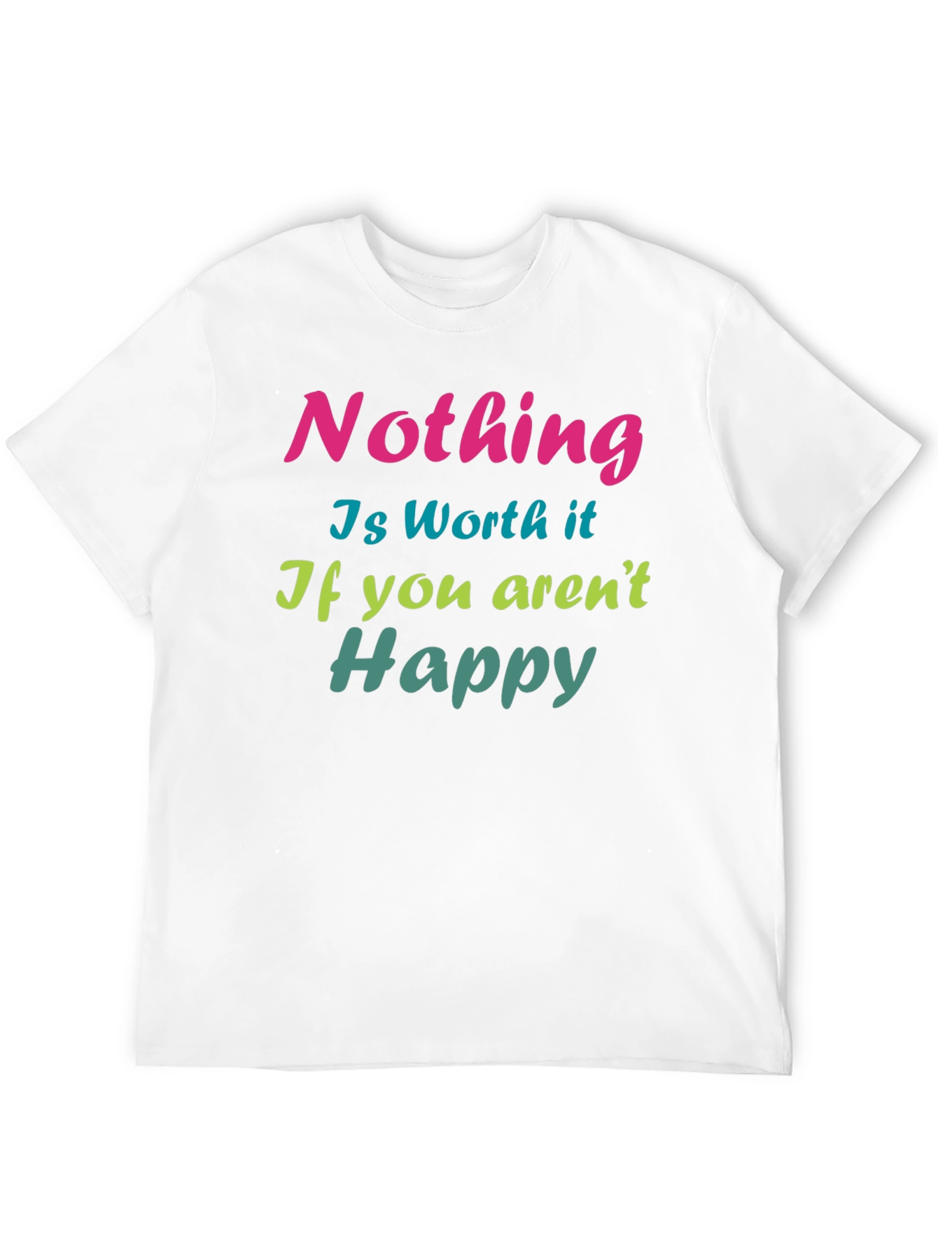 Inspirational Nothing is Worth it Graphic Tee