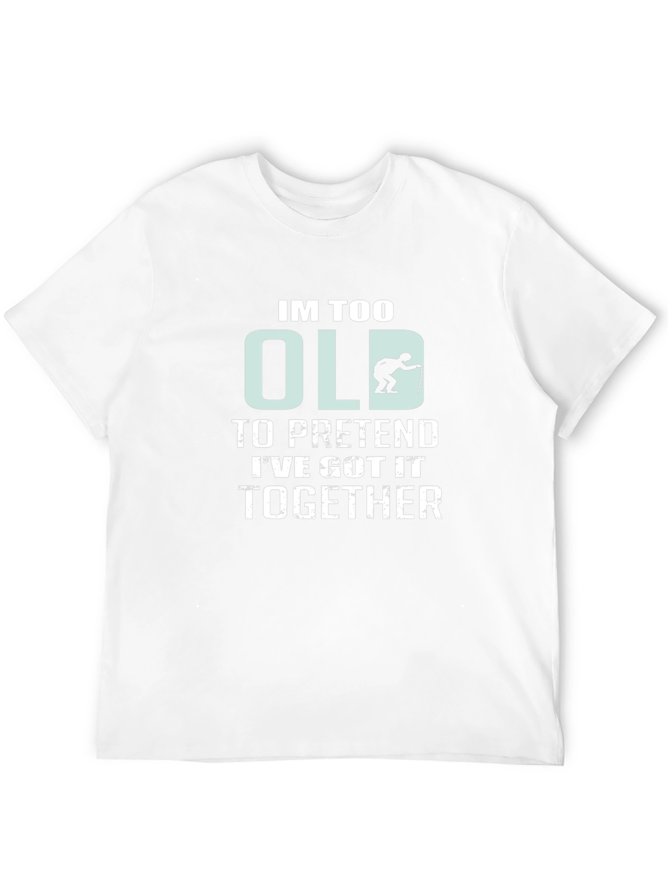 Funny Old Age T-Shirt