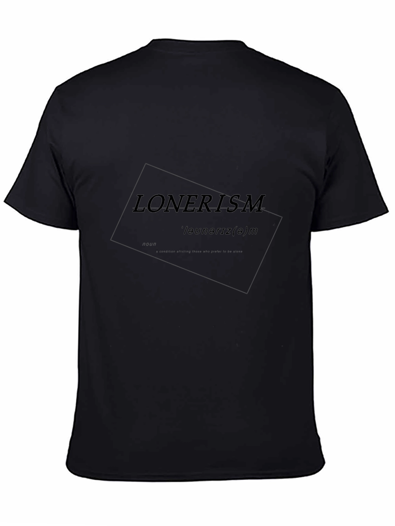 Lonerism Graphic Tee - Black Soft Cotton