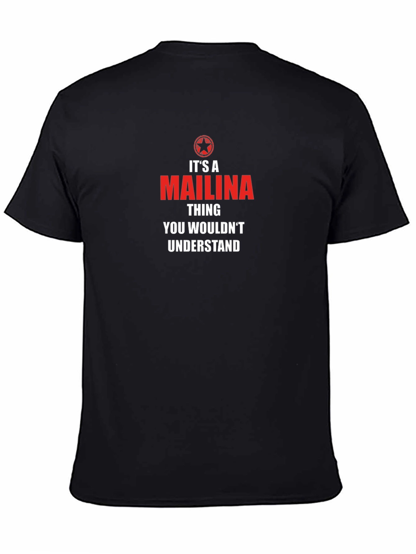 Its A Mailina Thing T-Shirt
