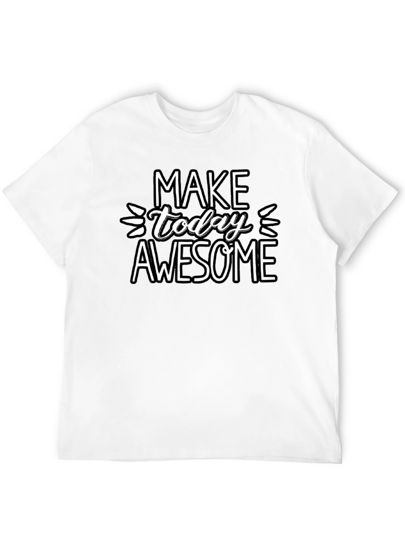 Make Today Awesome Graphic Tee