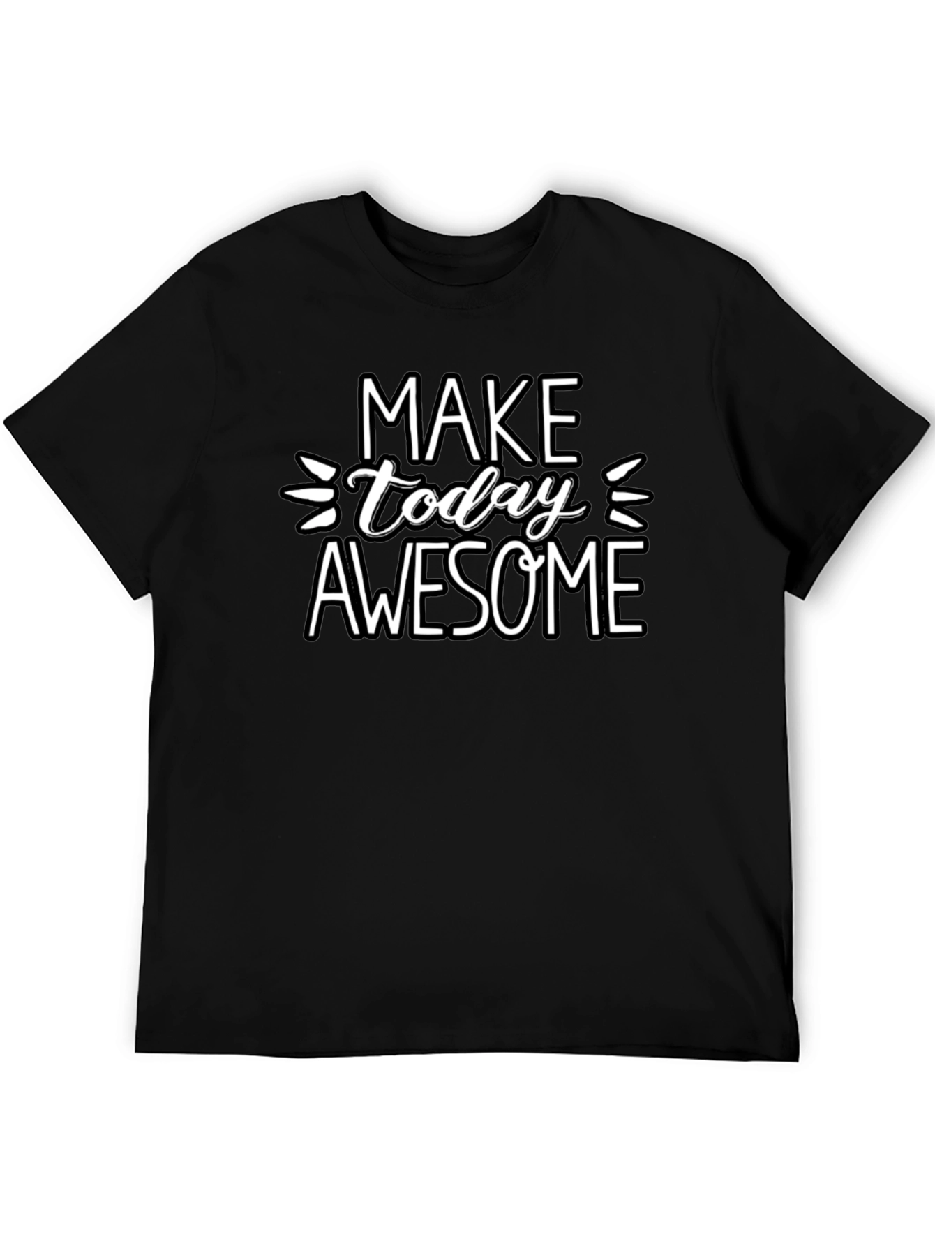 Make Today Awesome Graphic Tee