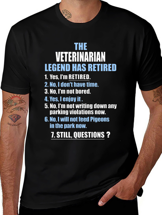 Retired Veterinarian Legend T-Shirt