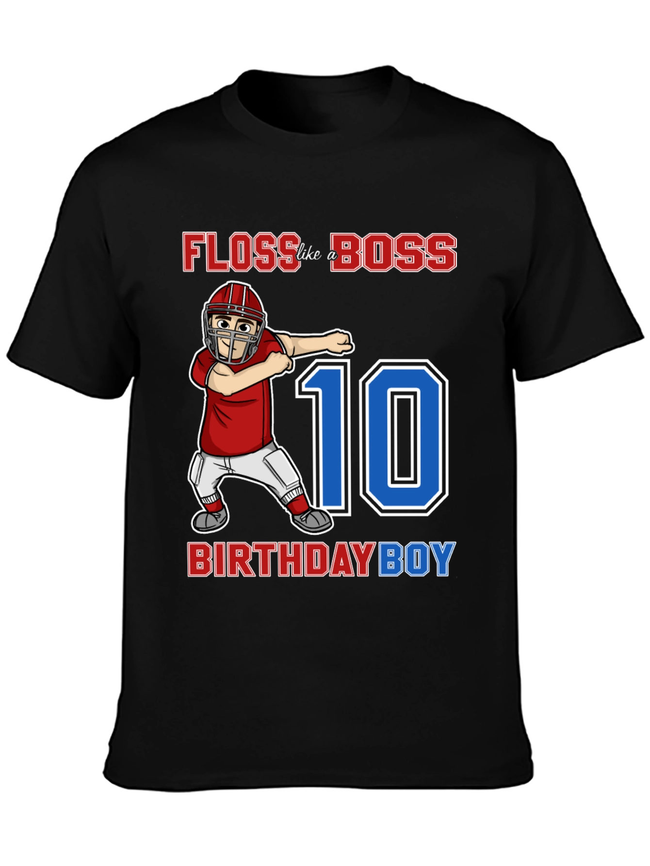 Floss Like a Boss 10th Birthday Boy T-Shirt