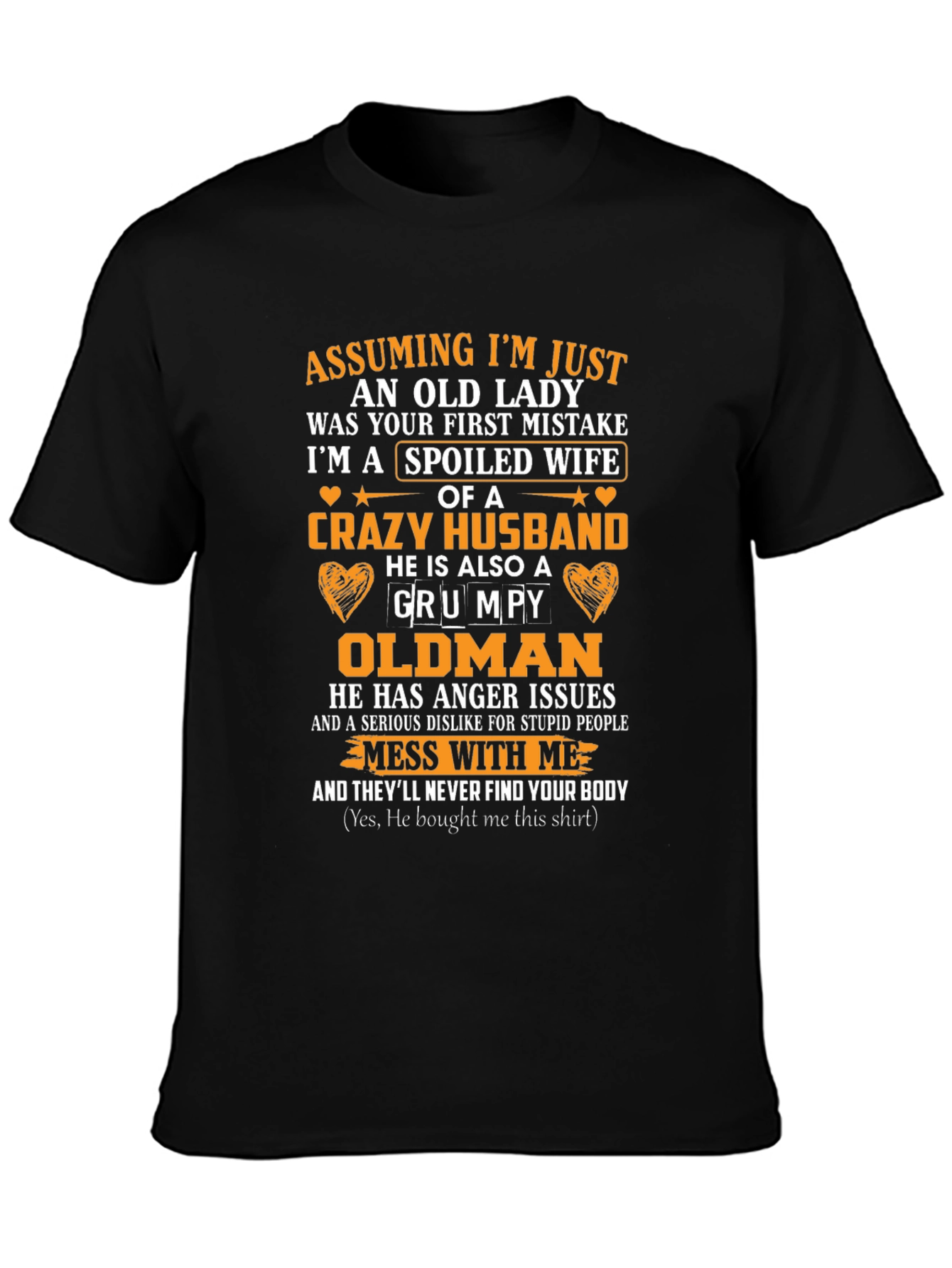 Spoiled Wife Grumpy Oldman Husband Graphic Tee