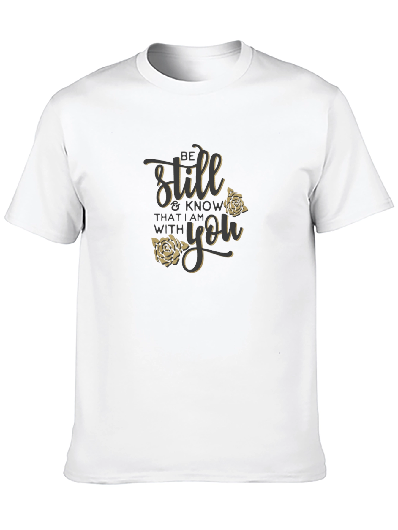 Be Still T-Shirt with Floral Design