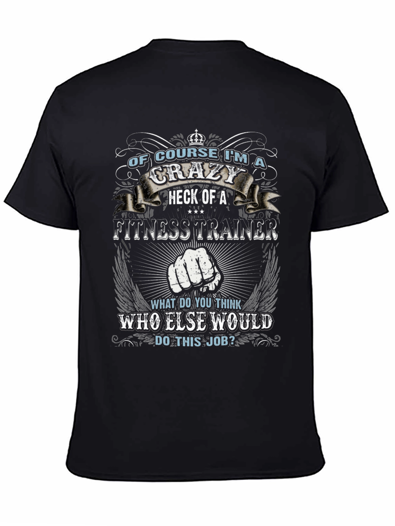 Crazy Fitness Trainer Graphic Tee