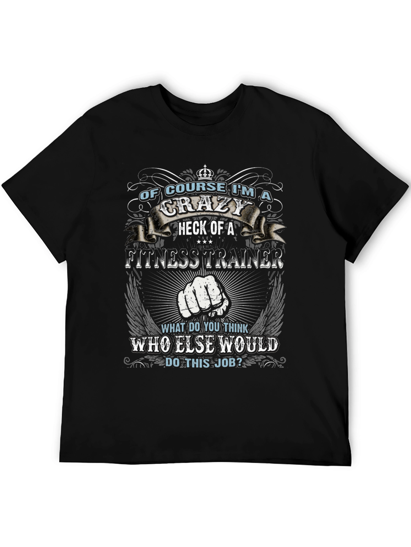 Crazy Fitness Trainer Graphic Tee