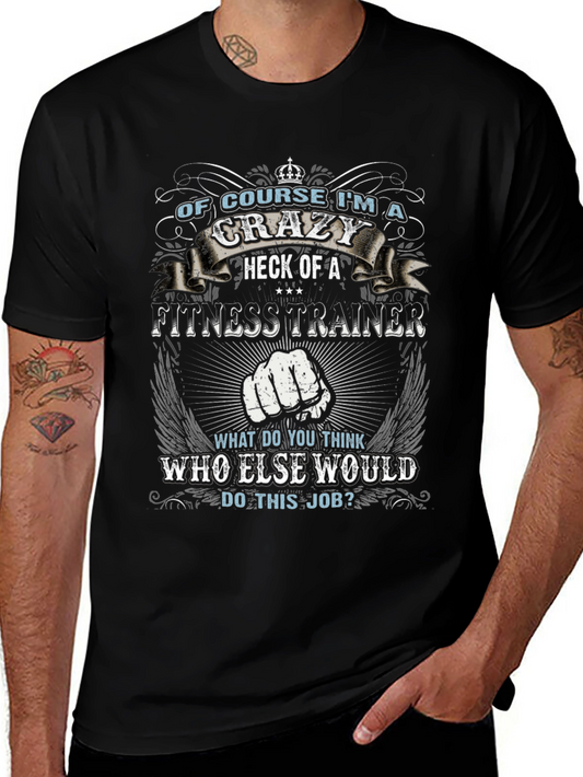 Crazy Fitness Trainer Graphic Tee