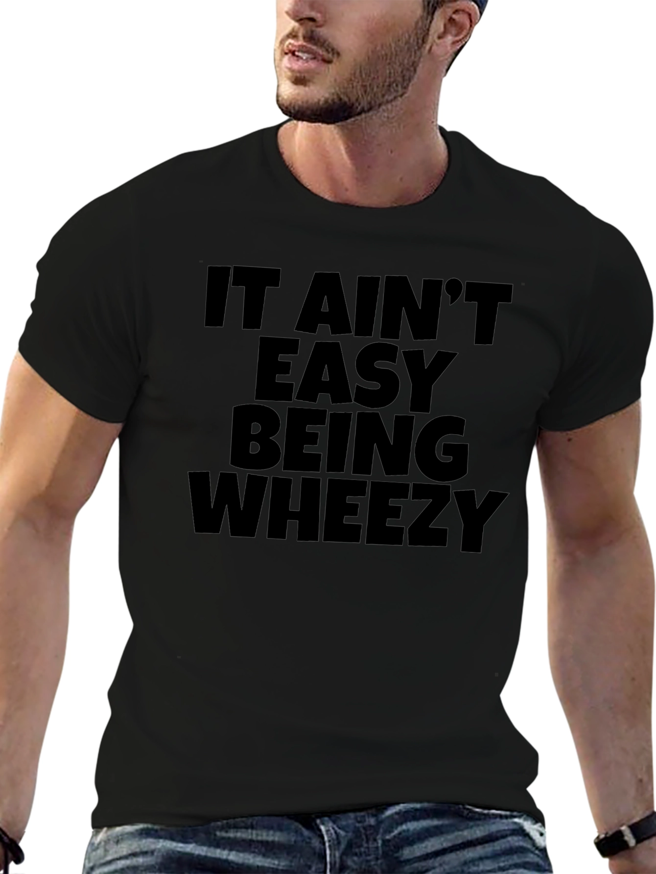 It Aint Easy Being Wheezy Black T-Shirt