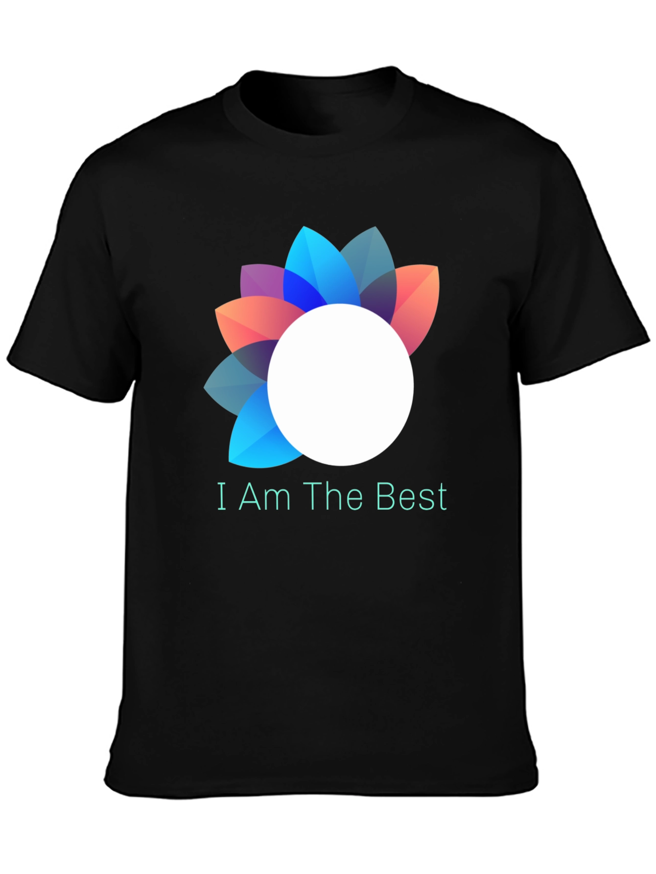 I Am The Best Graphic T-Shirt