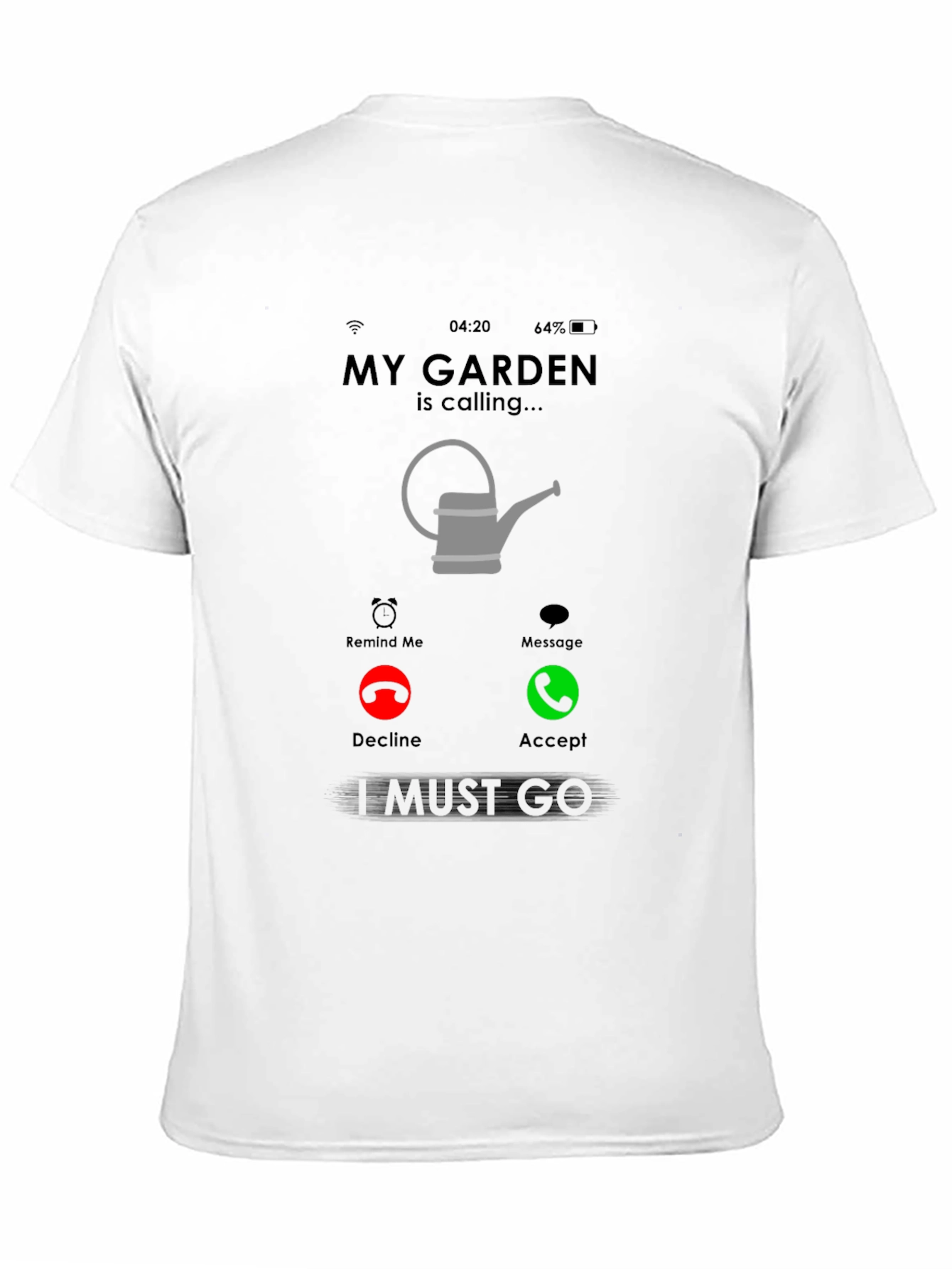 My Garden is Calling T-Shirt