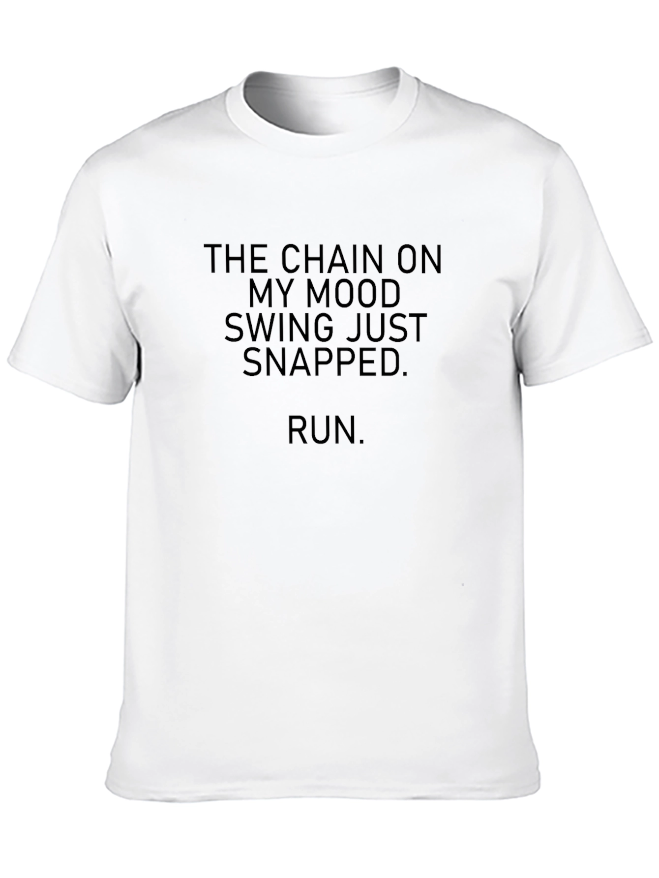 Mood Swing T-Shirt - Run Funny Sarcastic Tee