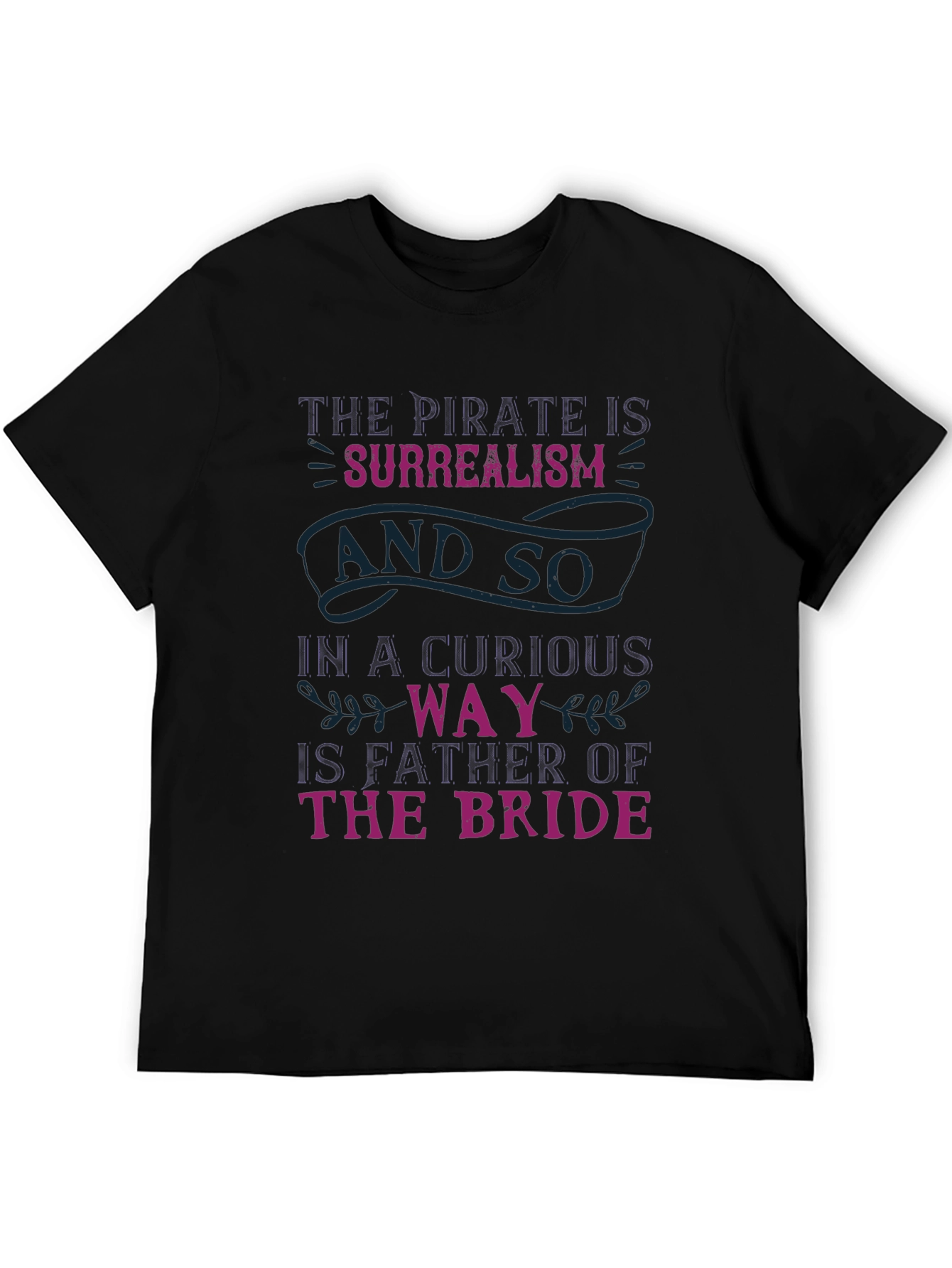 The Pirate is Surrealism Graphic T-Shirt
