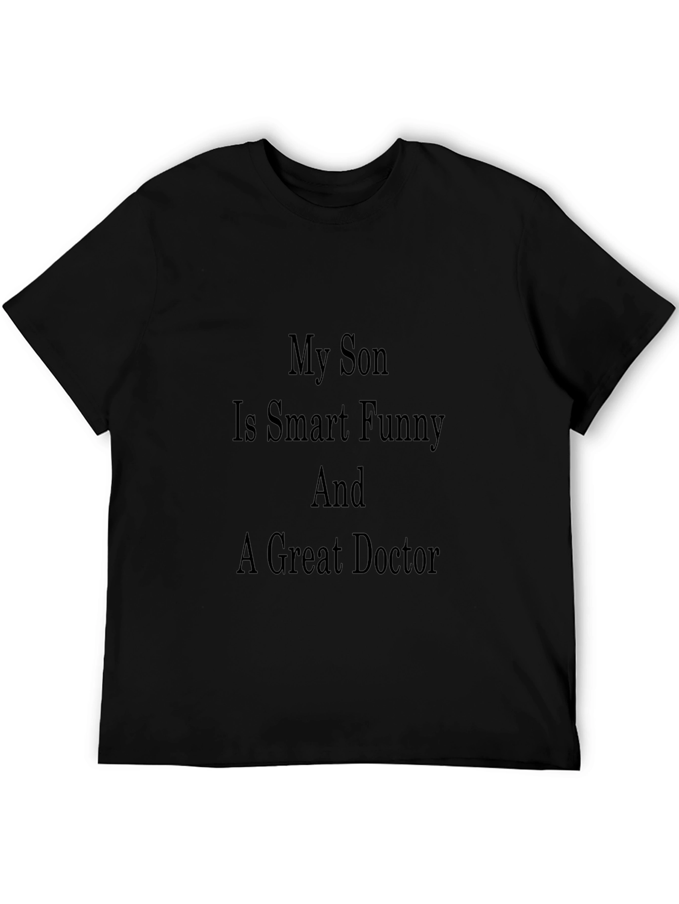 Proud Parent Doctor Son T-Shirt