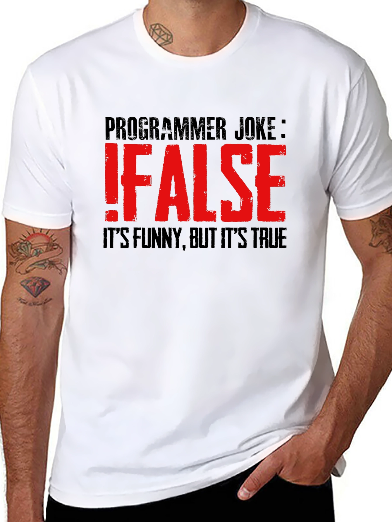 Programmer Joke T-Shirt: !False