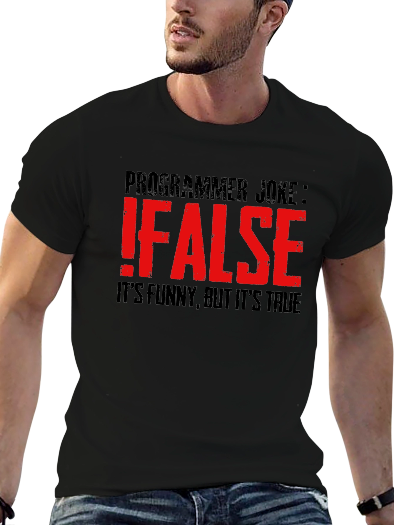 Programmer Joke T-Shirt: !False