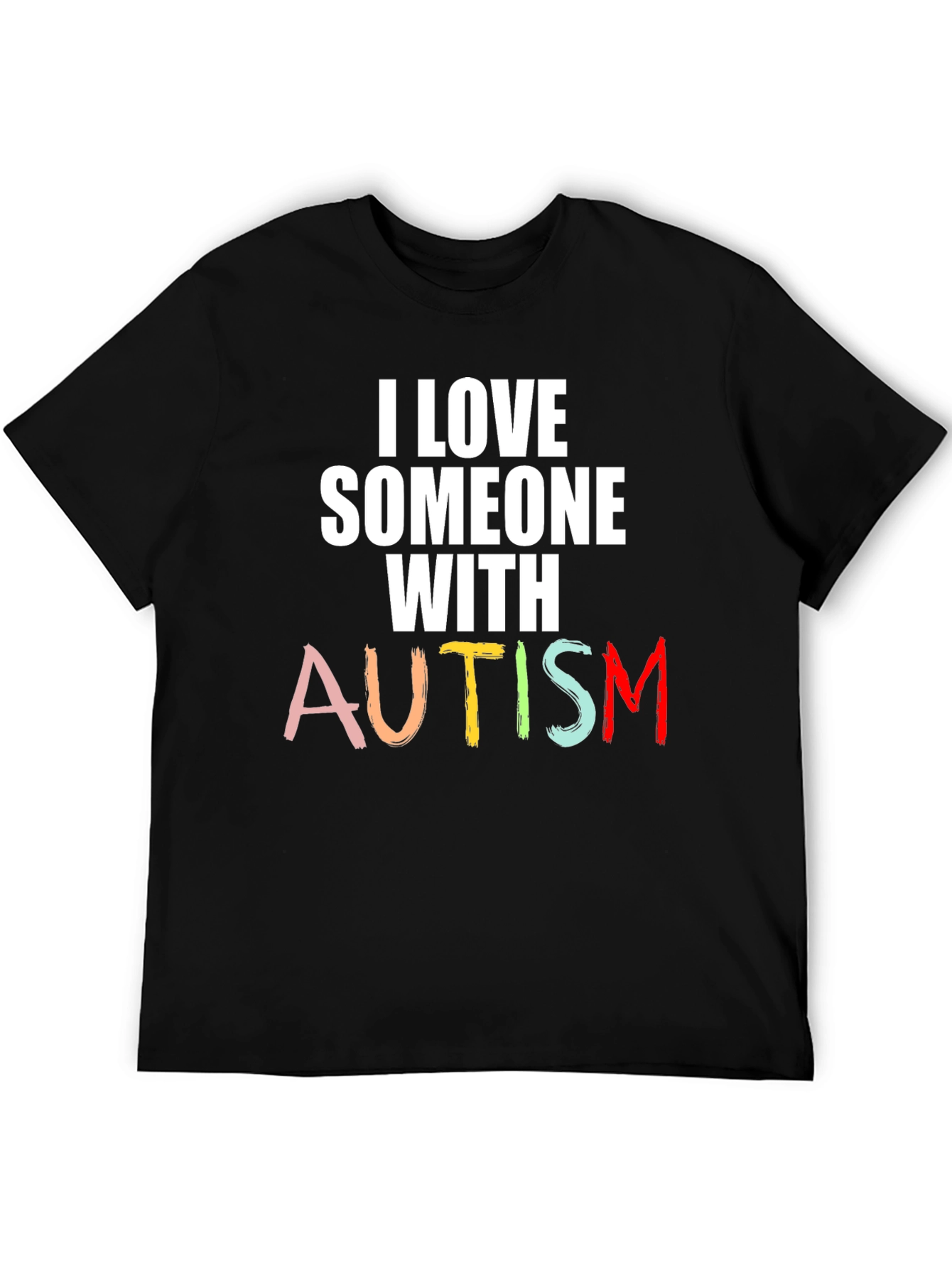 I Love Someone with Autism Awareness T-Shirt