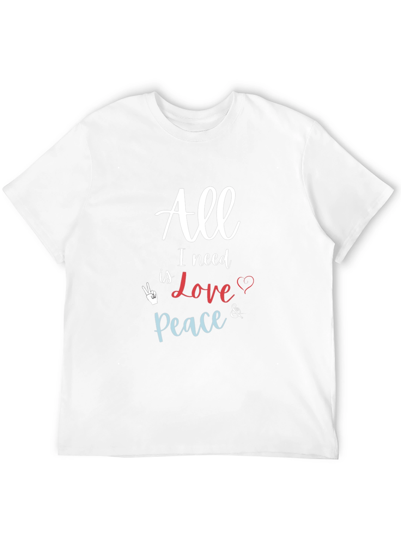 All I Need Love & Peace Black T-Shirt