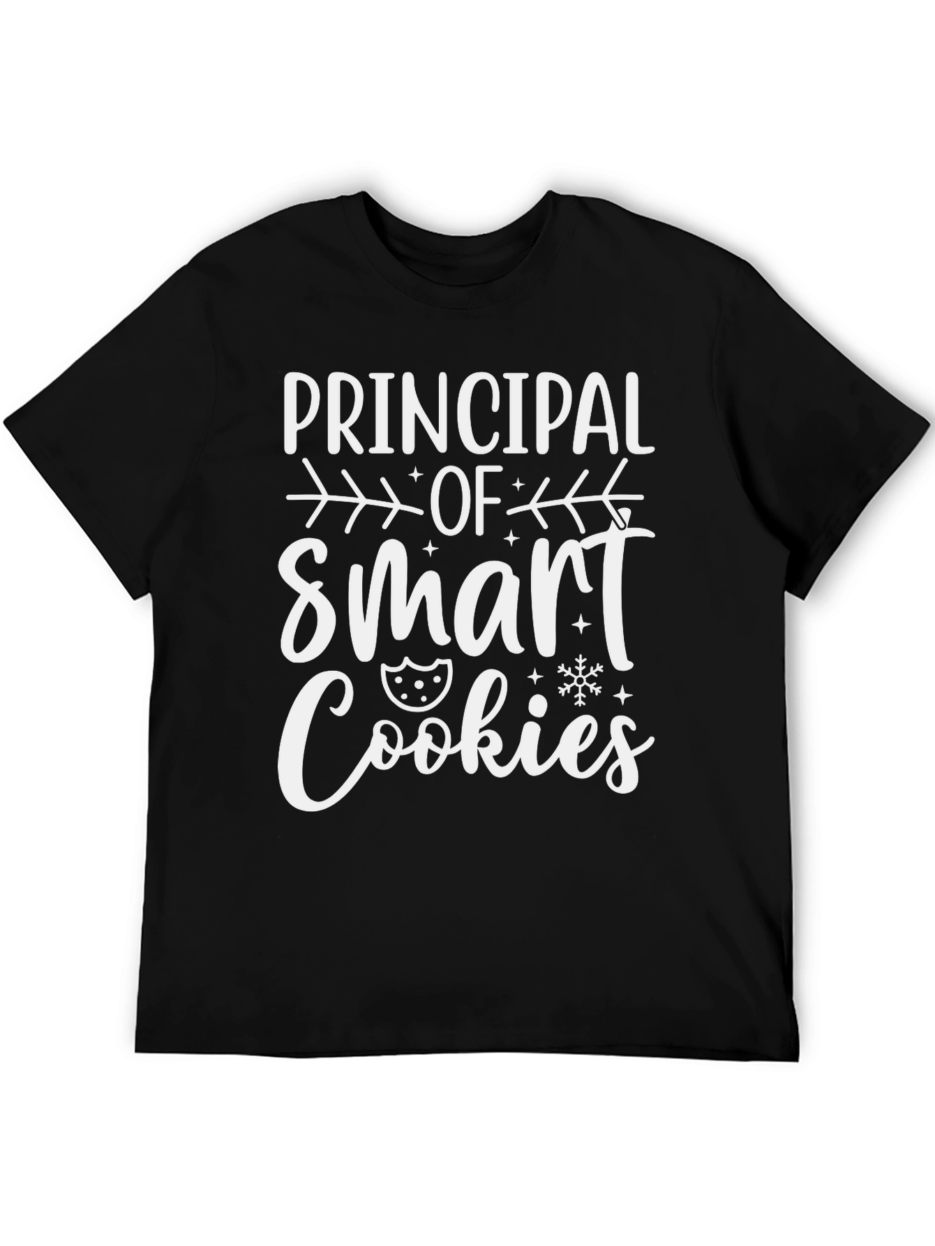 Principal of Smart Cookies T-Shirt