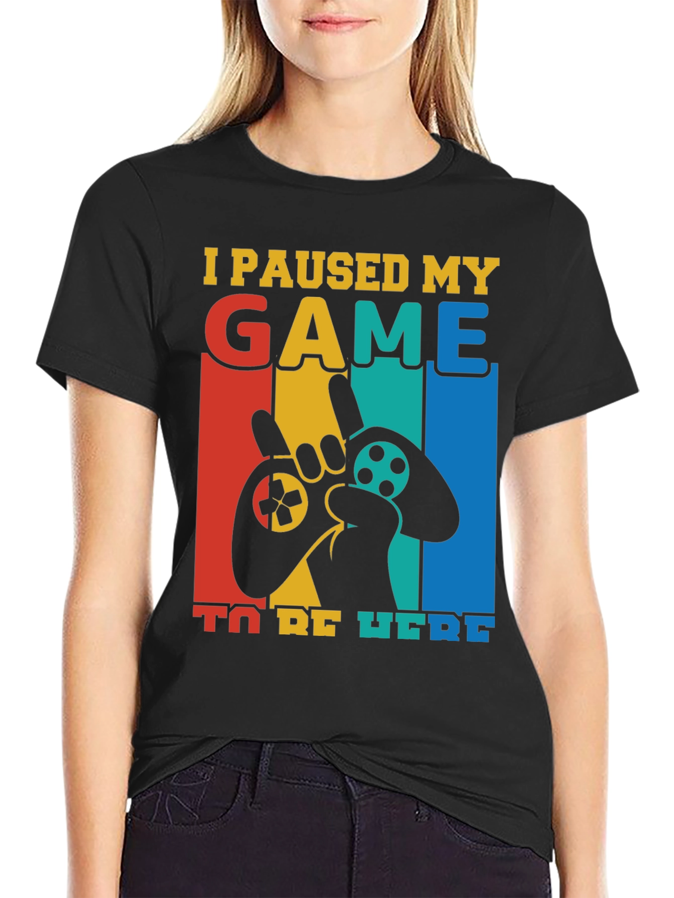 I Paused My Game to Be Here T-Shirt