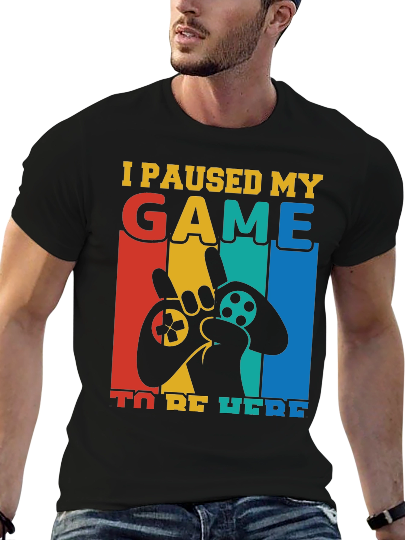 I Paused My Game to Be Here T-Shirt